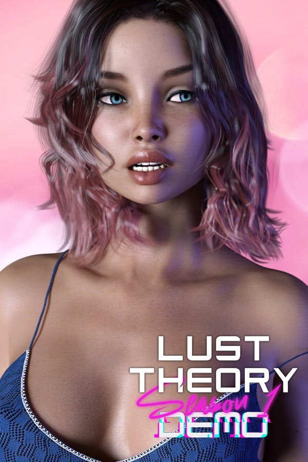 Lust Theory - Season 1 DEMO