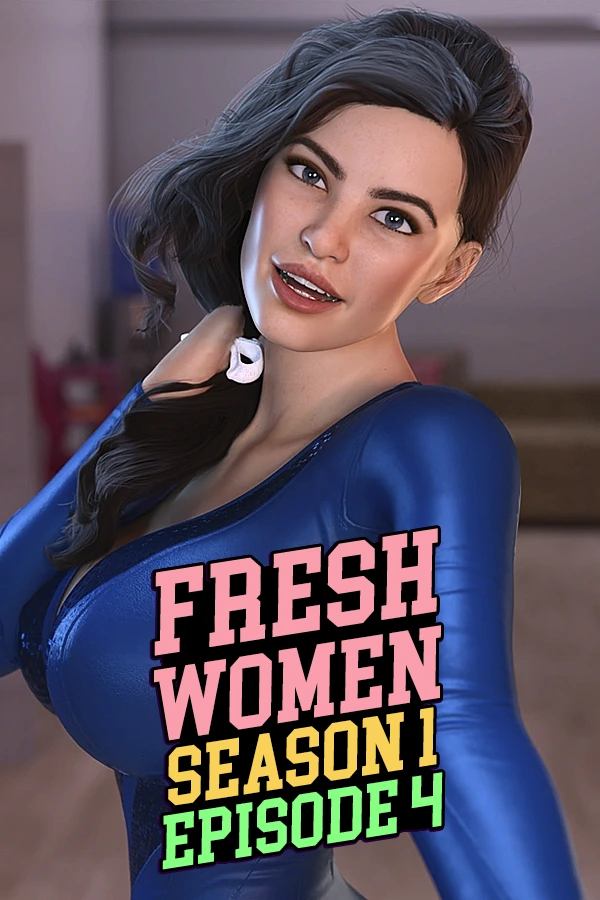 FreshWomen - Season 1 Episode 4